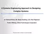 A Systems Engineering Approach to Designing Complex Systems - slide 1
