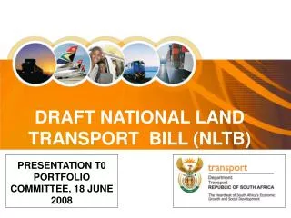 DRAFT NATIONAL LAND TRANSPORT BILL (NLTB)