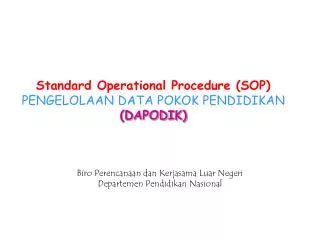 standard operational procedure sop pengelolaan data pokok pendidikan dapodik