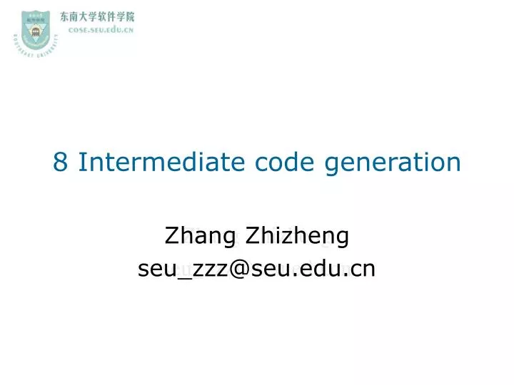 8 intermediate code generation