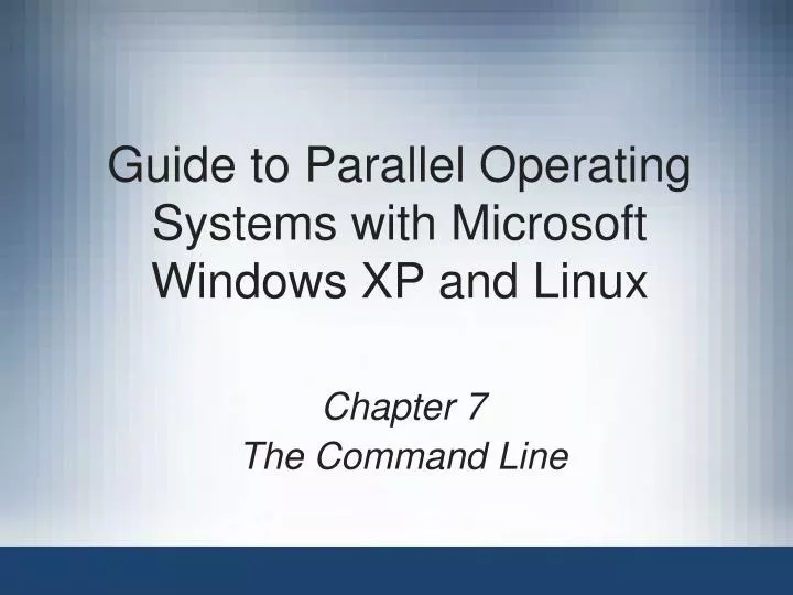 guide to parallel operating systems with microsoft windows xp and linux