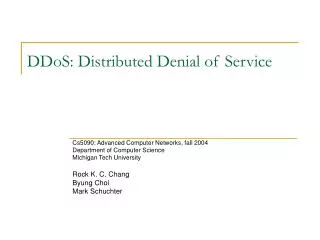 DDoS: Distributed Denial of Service