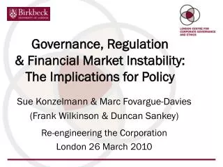 Governance, Regulation &amp; Financial Market Instability: The Implications for Policy