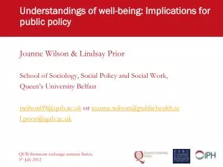 Understandings of well-being: Implications for public policy
