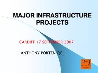 MAJOR INFRASTRUCTURE PROJECTS