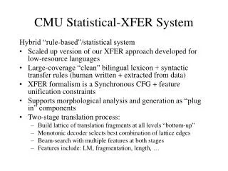 CMU Statistical-XFER System