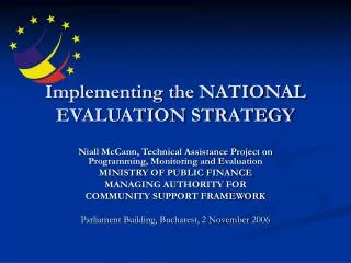 Implementing the NATIONAL EVALUATION STRATEGY