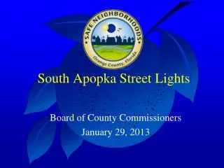 South Apopka Street Lights
