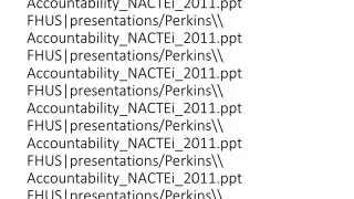 Perkins Accountability_NACTEi_2011