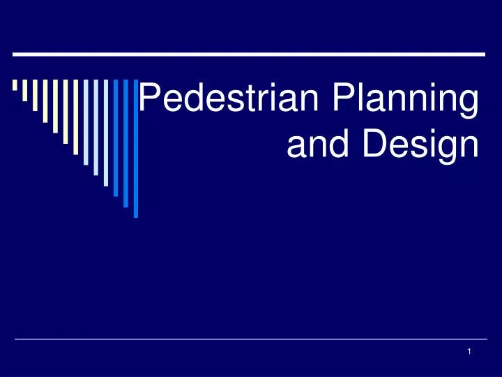 pedestrian planning and design
