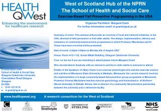 West of Scotland Hub of the NPRN The School of Health and Social Care