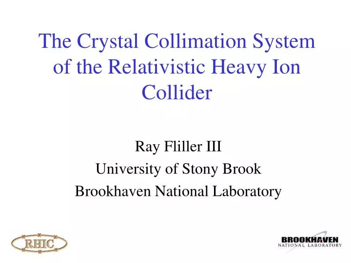 the crystal collimation system of the relativistic heavy ion collider