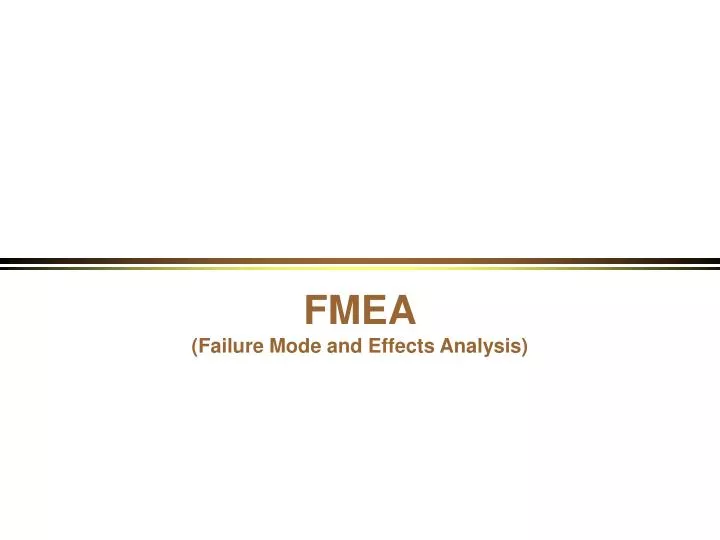 fmea failure mode and effects analysis