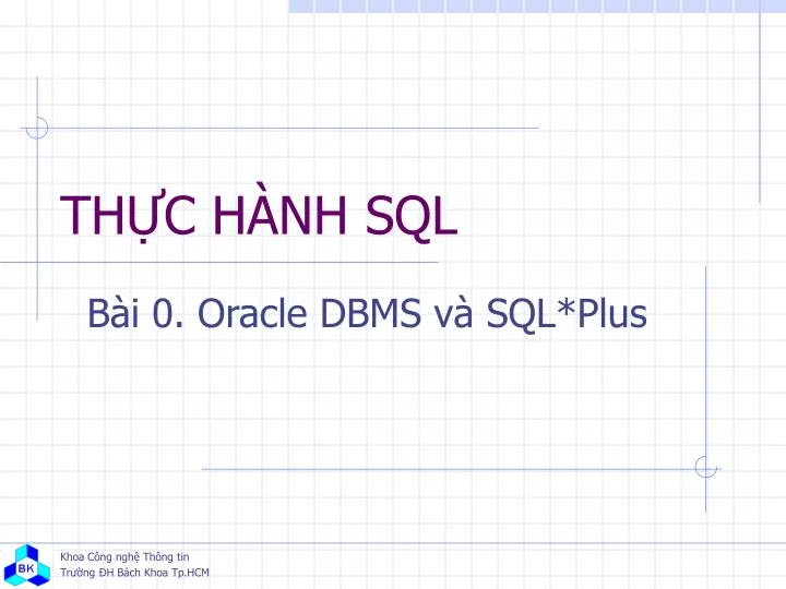 th c h nh sql