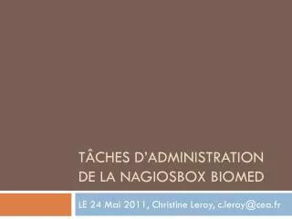 t ches d administration de la nagiosbox biomed