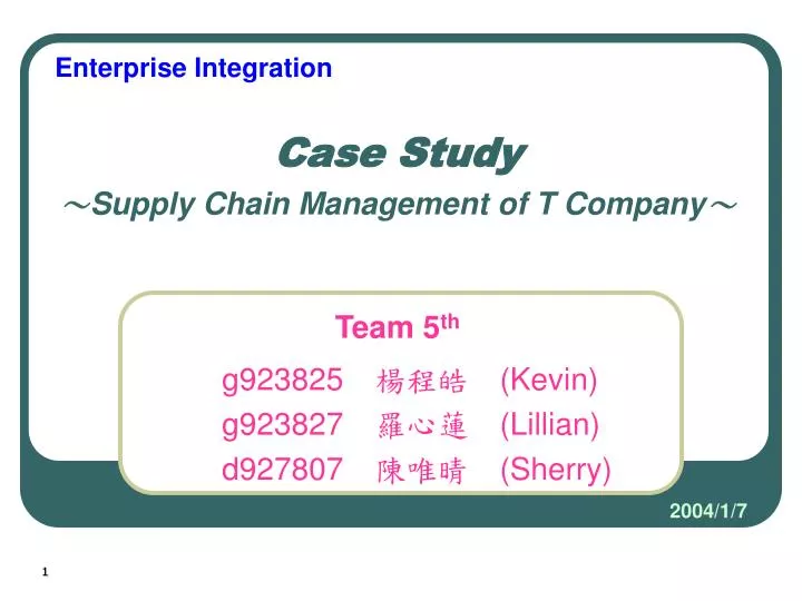 case study supply chain management of t company