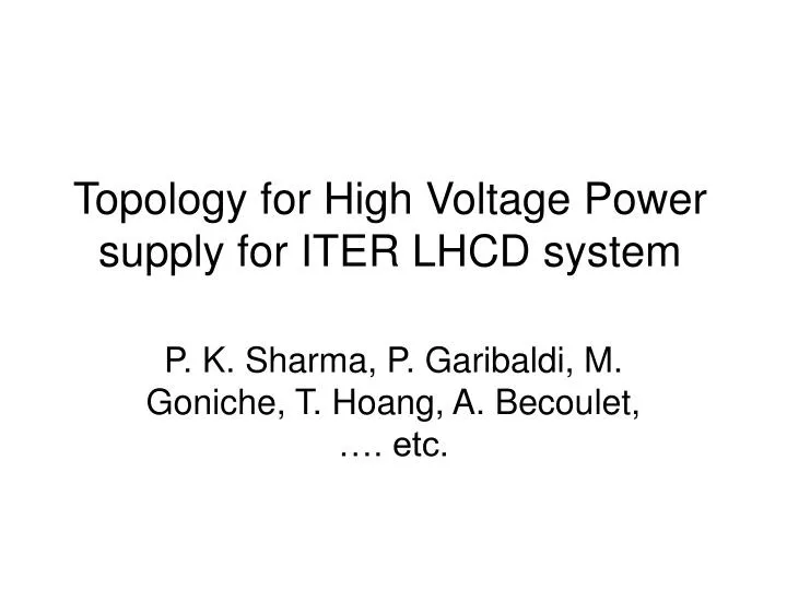 topology for high voltage power supply for iter lhcd system
