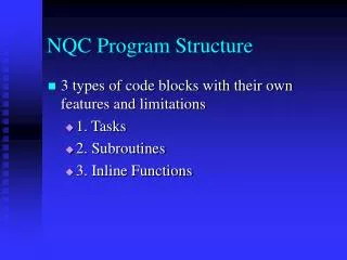 NQC Program Structure
