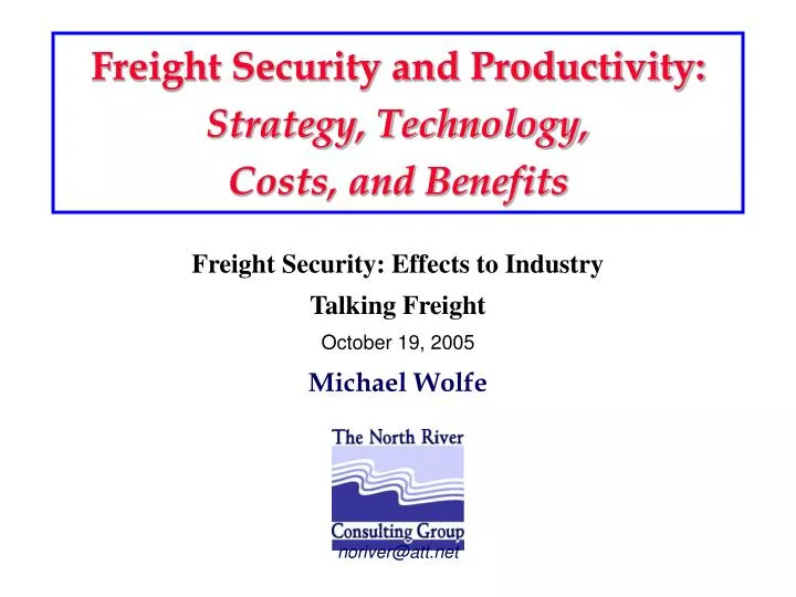 freight security and productivity strategy technology costs and benefits