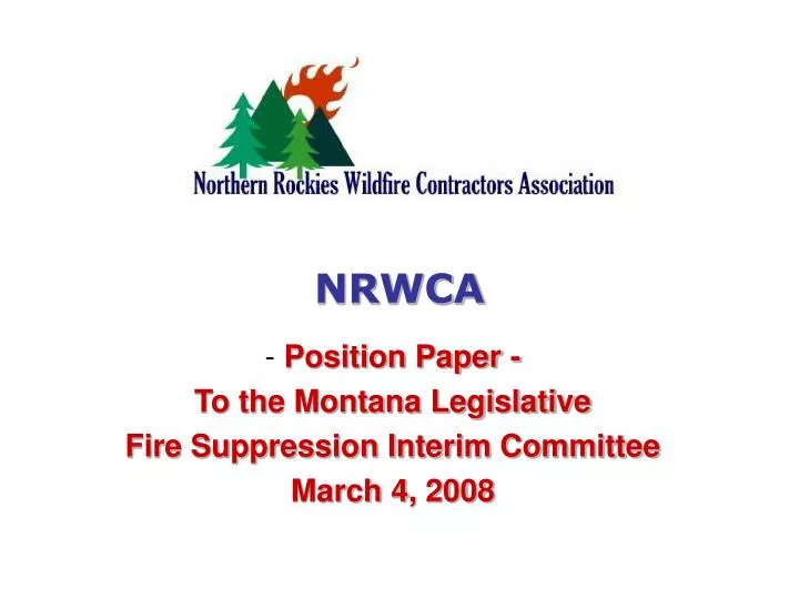 position paper to the montana legislative fire suppression interim committee march 4 2008