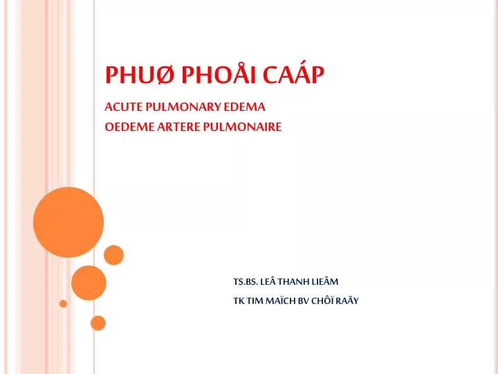 phu pho i ca p acute pulmonary edema oedeme artere pulmonaire