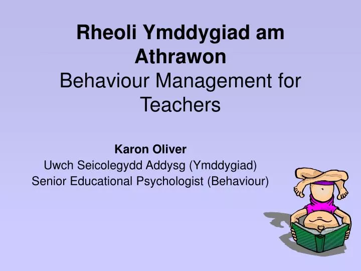 rheoli ymddygiad am athrawon behaviour management for teachers