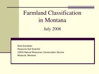 Farmland Classification in Montana July 2008