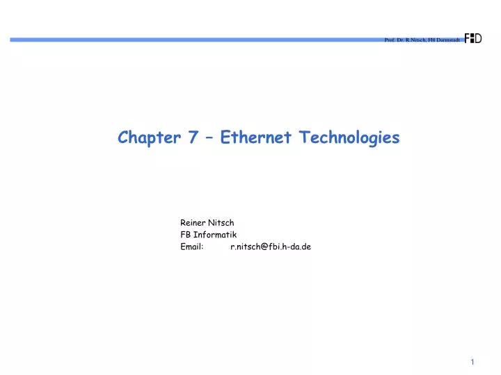 chapter 7 ethernet technologies