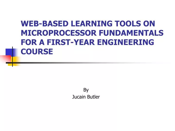 web based learning tools on microprocessor fundamentals for a first year engineering course