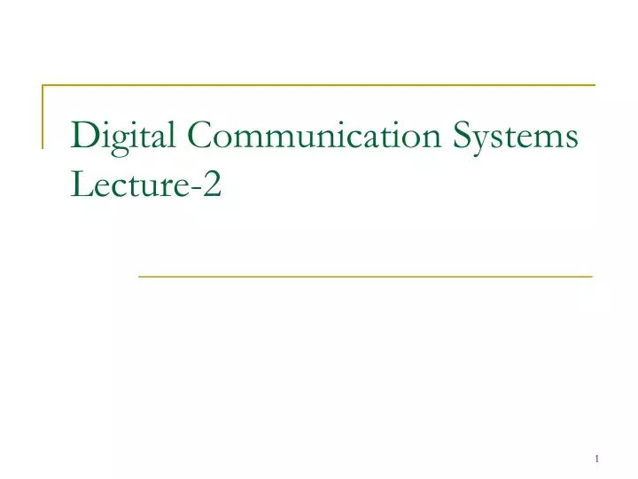 digital communication systems lecture 2