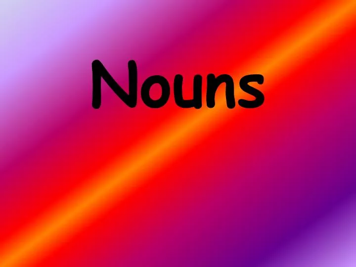 nouns