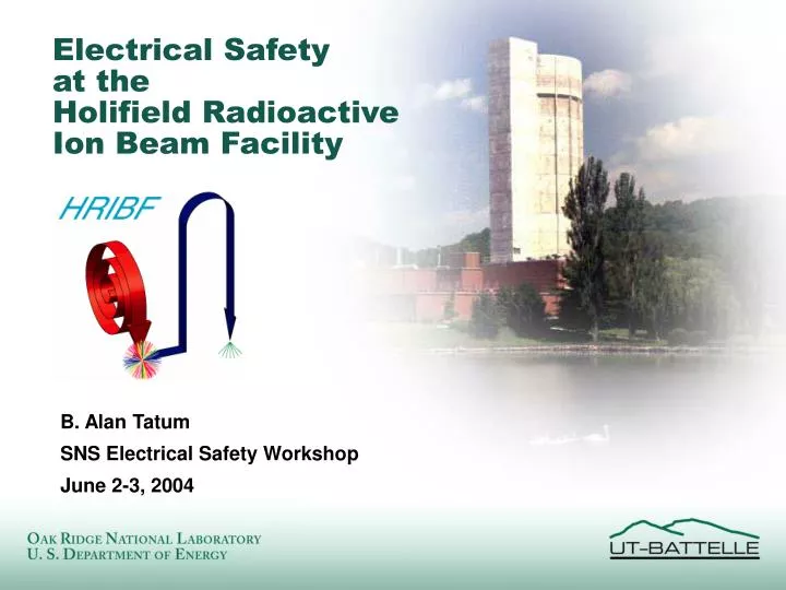 electrical safety at the holifield radioactive ion beam facility