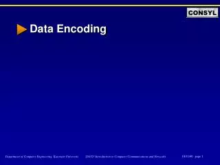 Data Encoding