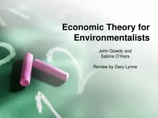 Economic Theory for Environmentalists