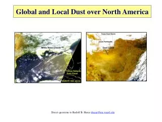 Global and Local Dust over North America
