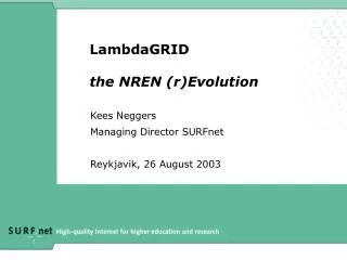 LambdaGRID the NREN (r)Evolution
