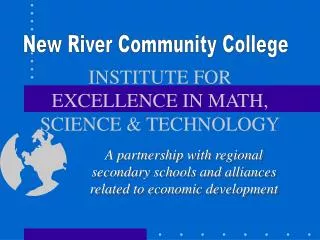 INSTITUTE FOR EXCELLENCE IN MATH, SCIENCE &amp; TECHNOLOGY