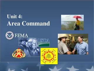 Unit 4: Area Command