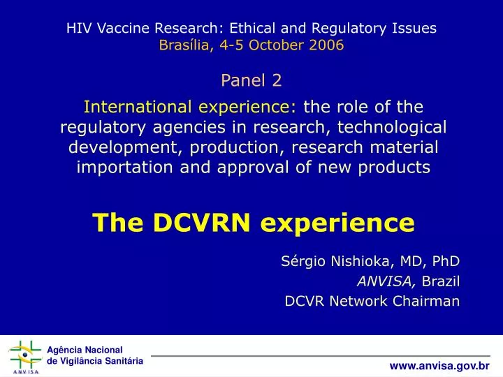 hiv vaccine research ethical and regulatory issues bras lia 4 5 october 2006 panel 2