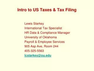 Intro to US Taxes &amp; Tax Filing