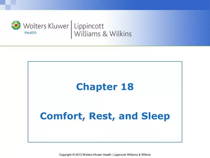 PPT - Chapter 18 Comfort, Rest, And Sleep PowerPoint Presentation, Free ...