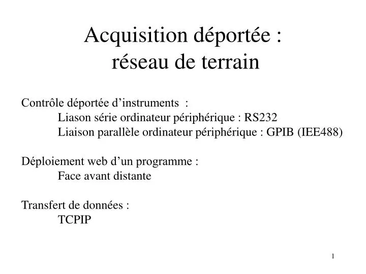 acquisition d port e r seau de terrain