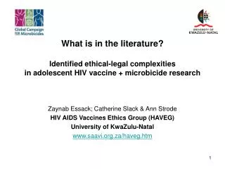 Zaynab Essack; Catherine Slack &amp; Ann Strode HIV AIDS Vaccines Ethics Group (HAVEG)