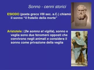 sonno cenni storici