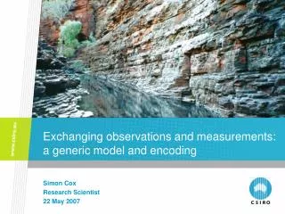 Exchanging observations and measurements: a generic model and encoding
