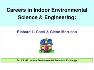 Careers in Indoor Environmental Science &amp; Engineering: