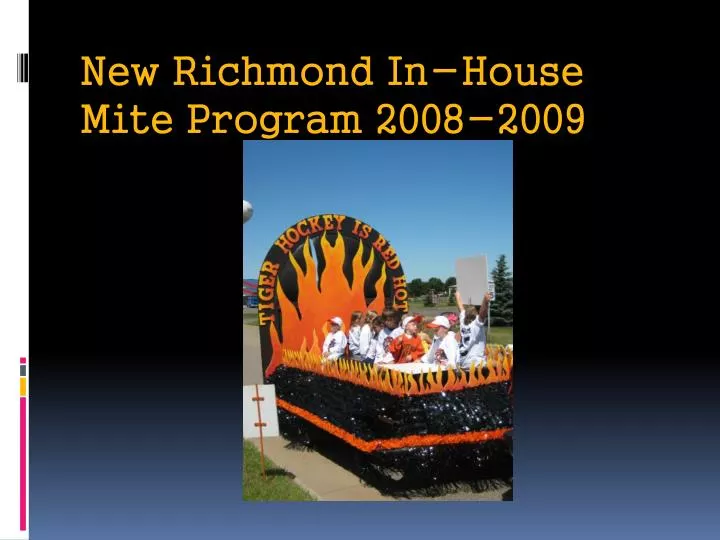 new richmond in house mite program 2008 2009