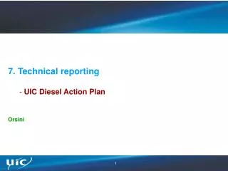 7. Technical reporting UIC Diesel Action Plan Orsini