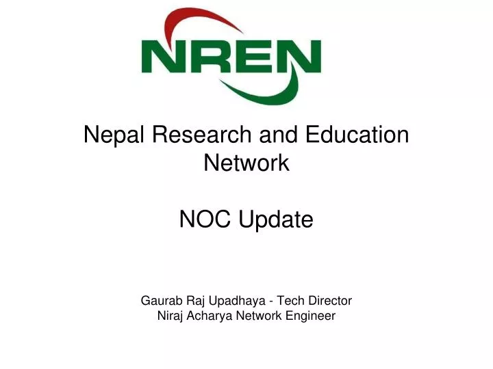 nepal research and education network noc update