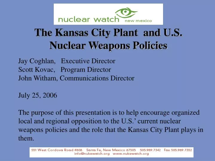 the kansas city plant and u s nuclear weapons policies
